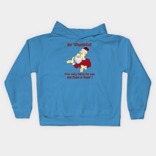 Be Thankful Kids Hoodie